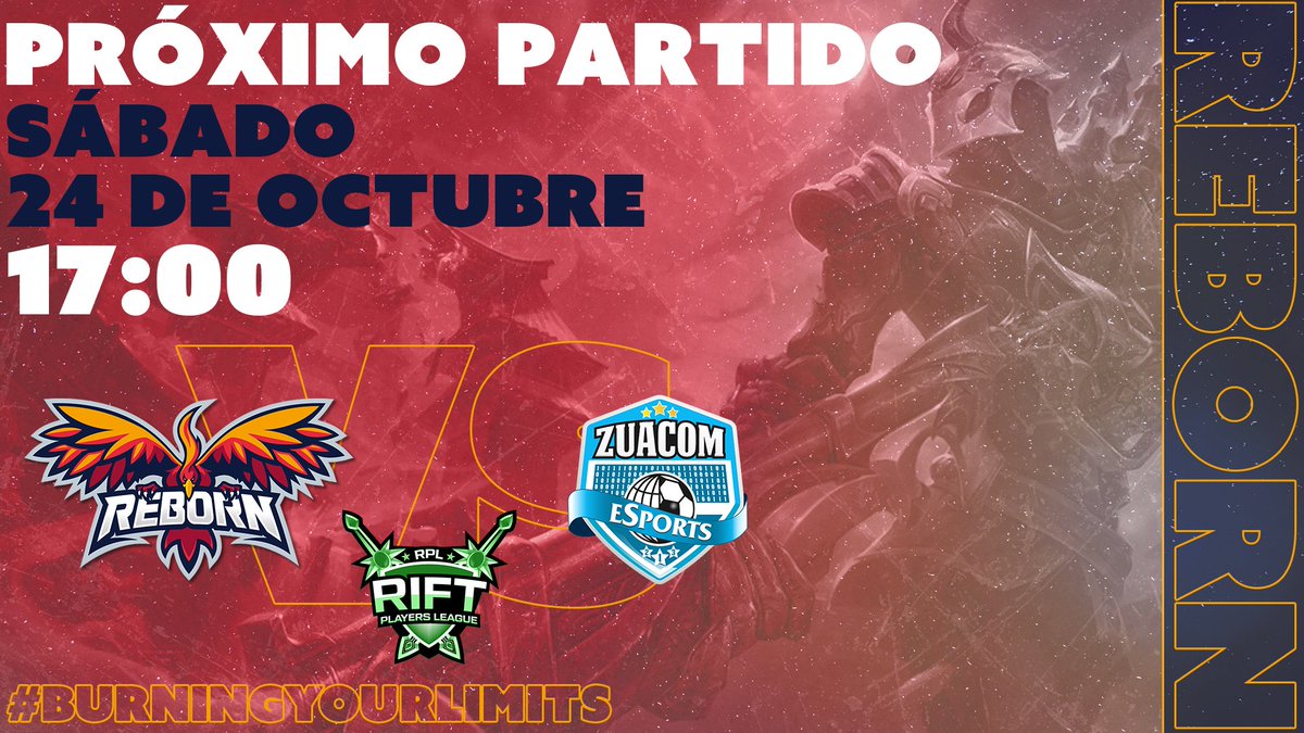 Reborn_Esp's tweet photo. ¡Los Ashes pelean contra @zuacomclub en la @RankedPlayers!

 Hoy a las 17:00 hay batalla en la grieta y si ganamos podríamos llegar al 1er puesto 🔥🔥🔥

#BurningYourLimits https://t.co/5Cve7MRRtf