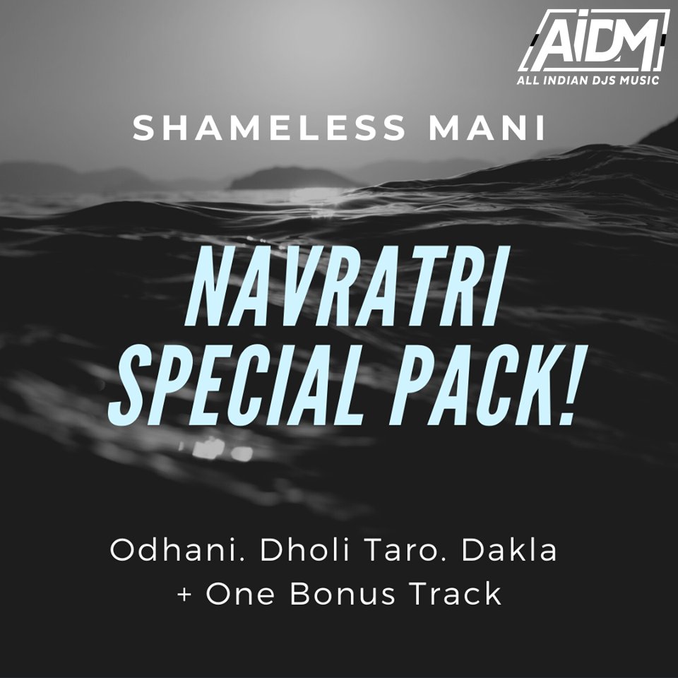 Navratri Special Pack - Shameless Mani
Download - https://t.co/Cesu3HU5QV
#navratrispecialpack #shamelessmani #remix #mashup #aidm #allindiandjsmusic #aidmrecords #ashishsaraf https://t.co/pkdD6ru29b