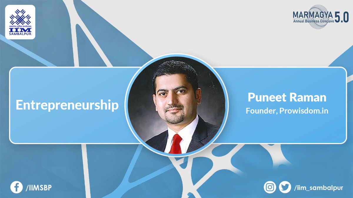 iim_sambalpur's tweet photo. It is with great pleasure that we introduce our esteemed panelist, Mr. Puneet Raman for #Marmagya 5.0! 

We look forward to hearing him speak on our #Entrepreneurship Panel themed "The coronavirus crisis: A catalyst for entrepreneurship". @ProwisdomG #IIMSambalpur https://t.co/dqGESj8LJd