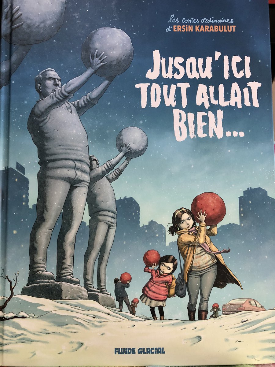 « Jusqu'ici tout allait bien... » par @ersinkarabulut, @LeFluideGlacial, adaptation française @Pasamonik - vivement recommandé !