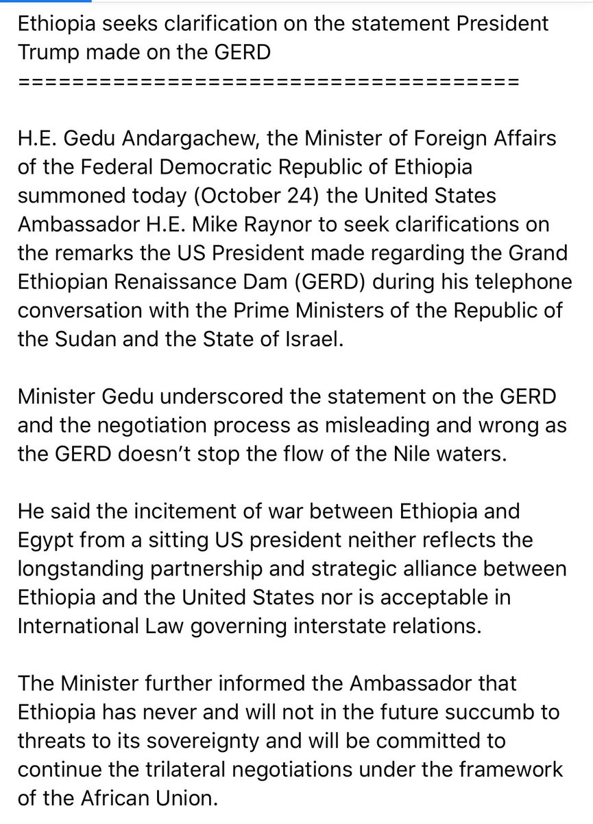 MFAEthiopia's tweet photo. FM H.E. @GeduAndargachew summoned #UnitedStates Ambassador H.E. Mike Raynor to seek clarifications on z remarks the US President made regarding the Grand #Ethiopia/n Renaissance Dam (#GERD) during his telephone conversation with the Prime Ministers of Sudan & the State of Israel. https://t.co/eygbceW5qJ