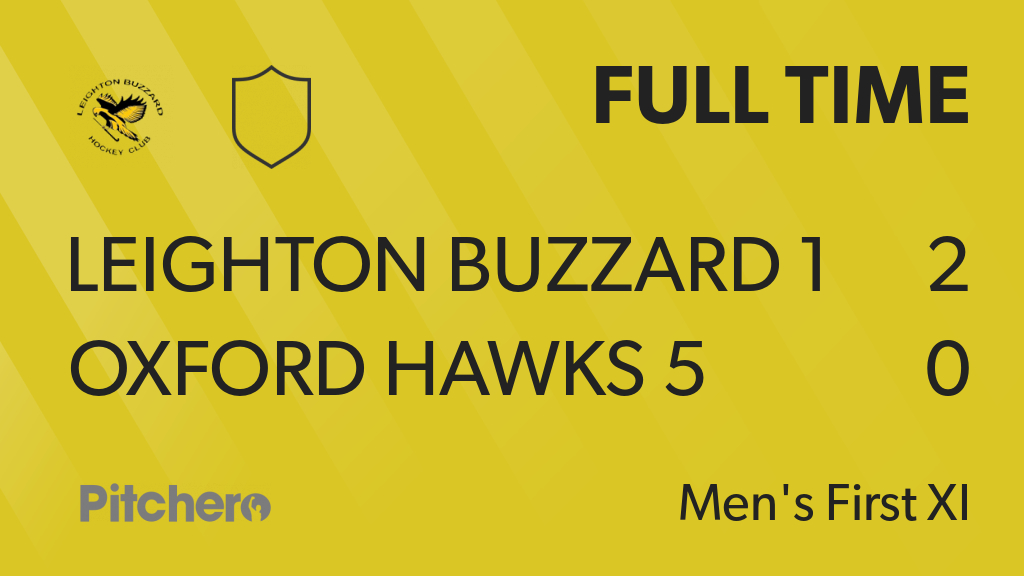 LeightonBuzzHC's tweet image. FULL TIME: Leighton Buzzard 1 2 - 0 Oxford Hawks 5
#LEIOXF #Pitchero #BackToForm
lbhc.org.uk/teams/93416/ma…