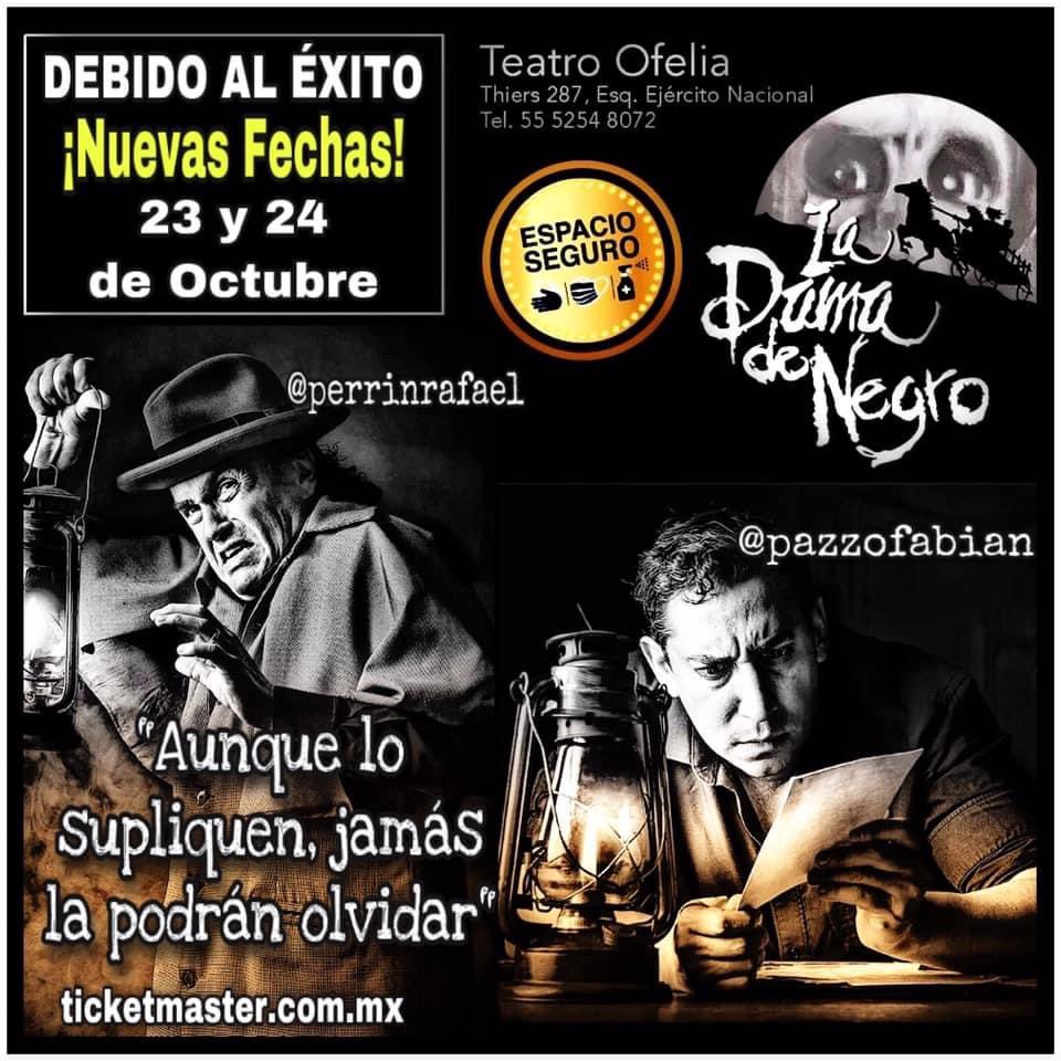 Ya tenemos nuevas fecha sábado 24 de Octubre dos funciones de <a href="/LaDamadeNegroMX/">La Dama de Negro</a>  boletos en <a href="/Ticketmaster_Me/">Ticketmaster México</a>