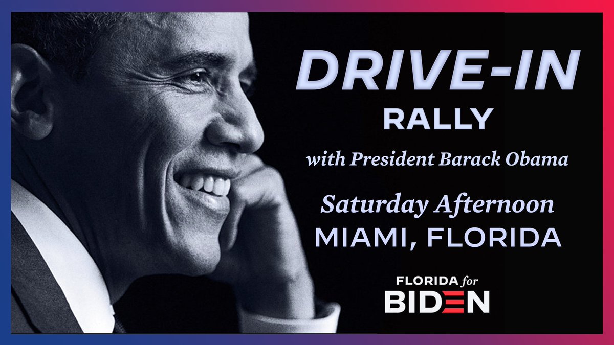 FloridaForBiden's tweet photo. ☀️Today! Obama in Florida!☀️
Join President @BarackObama virtually via Twitter for a Drive-In Rally in Miami TODAY! President Obama will be Firing Up voters &amp; getting them Ready To Go vote for #BidenHarris on #VoteEarlyDay!

#FloridaForBiden #VoteEarlyFL
#BidenForFL #FlaPol #GOTV https://t.co/yg49jrz1Bj