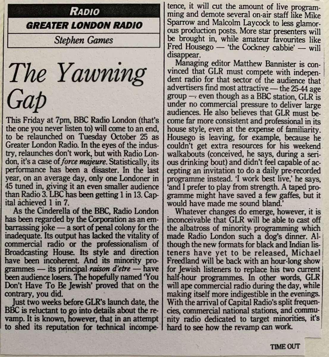 Stephen Games writing in Time Out was scathing about Radio London, but was hardly optimistic about Bannister and Dann’s new creation: Greater London Radio, or GLR: