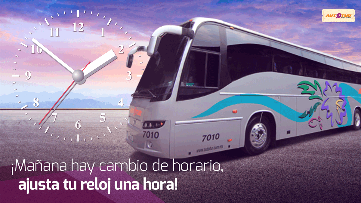 autoturmx's tweet photo. ¡Qué no se te haga tarde para estar #EnLaAventura! Mañana comienza el horario de invierno, ajusta tu reloj una hora. ⏱️🚌 #QuédateEnCasa  #CuídateYCuídame https://t.co/s9GZI1z7Ao