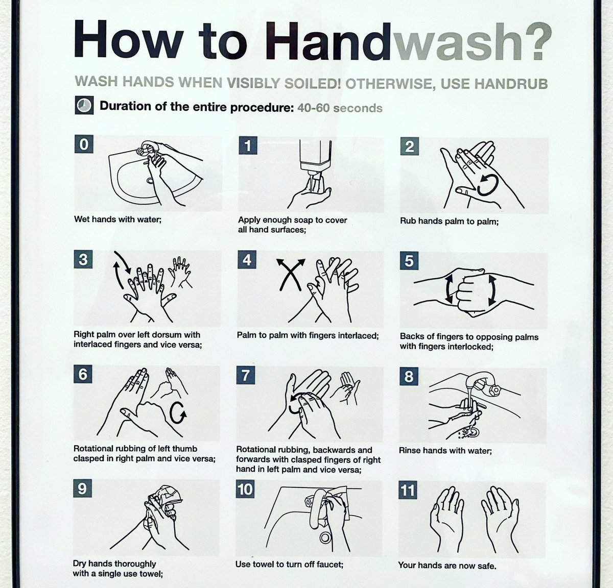 joshuagates's tweet photo. As seen in local bathroom. An 11-step guide to hand washing. I hereby confess that I never do 3, 5, or 6. Am I alone on this? https://t.co/umLT4KWQNC