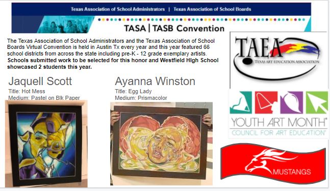 westfield_art's tweet photo. WHS Artists at it again! Exhibited works at the TASA/TASB Convention this year #2020! #artislife @whsmustangs #YAM2020 @amandalynnbyers #SISDPVA @mr_davidmason @Joerclark @SpringISD #Texasarteducationassociation #forartsake @tasbnews https://t.co/D4TIAE1yBD