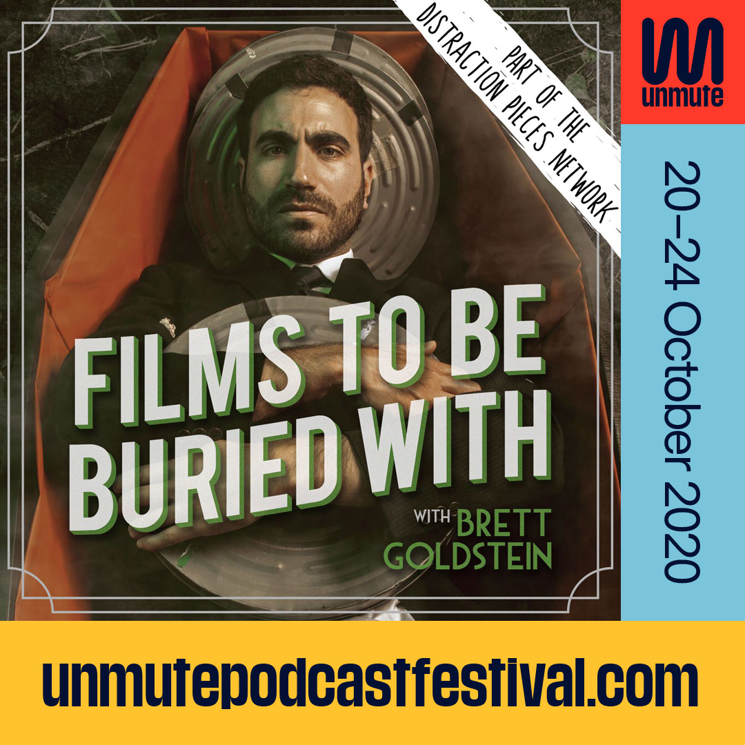 One hour until Films to be Buried With with @BrettGoldstein is LIVE ONLINE with special guest Alistair Green 9pm (BST) 👉 unmutepodcastfestival.com/whats-on/films…