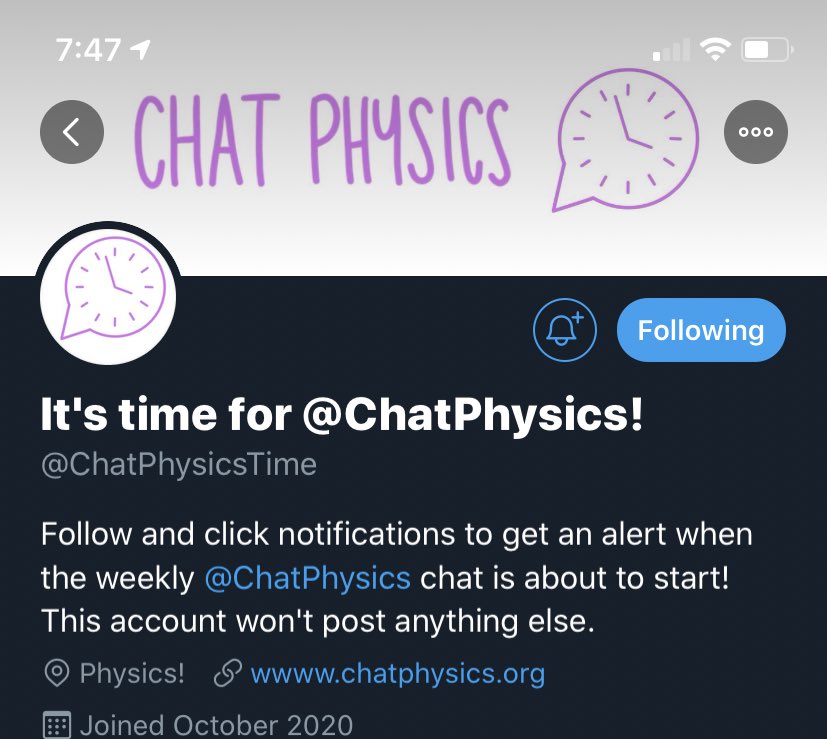 ChatPhysicsTime's tweet image. This account exists soley to give you alert when a @ChatPhysics chat is about to start!
You won't get messages at any other times.
Just follow this account, then click the Notification bell that shows next to the following button!