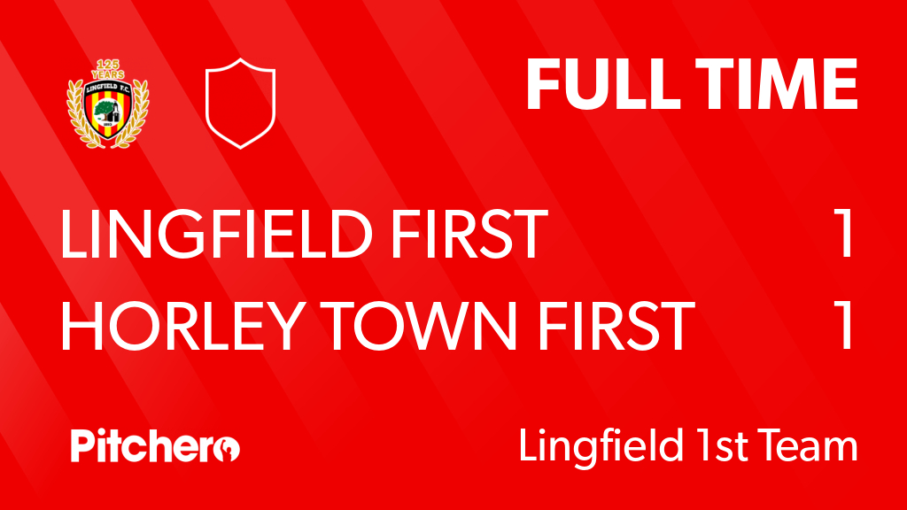 Lingfield_FC's tweet photo. FULL TIME: Lingfield First 1 - 1 Horley Town First
#LINHOR #Pitchero
https://t.co/g2txJAXlwV https://t.co/yQMkzuTWQi