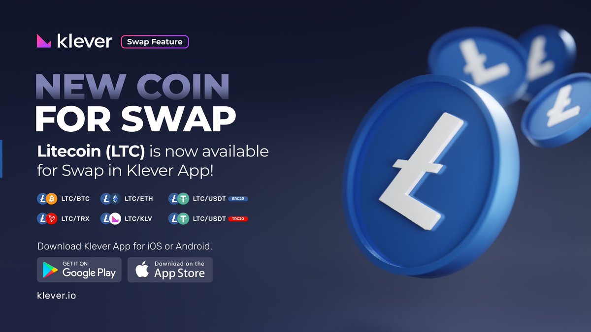 💱 #Litecoin $LTC is now available for Swap inside the #Klever app! ↔️ LTC/#BTC  ↔️ LTC/#KLV ↔️ LTC/#ETH ↔️ LTC/#TRX ↔️ LTC/#USDT (ERC20) ↔️ LTC/#USDT  (TRC20) Swap #LTC with a single click
