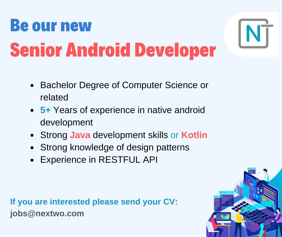 NextwoCo's tweet image. Senior Android Developer
Needed
#nativeandroid #androiddeveloper #Java #Kotlin
If you are interested please send your CV:
jobs@nextwo.com