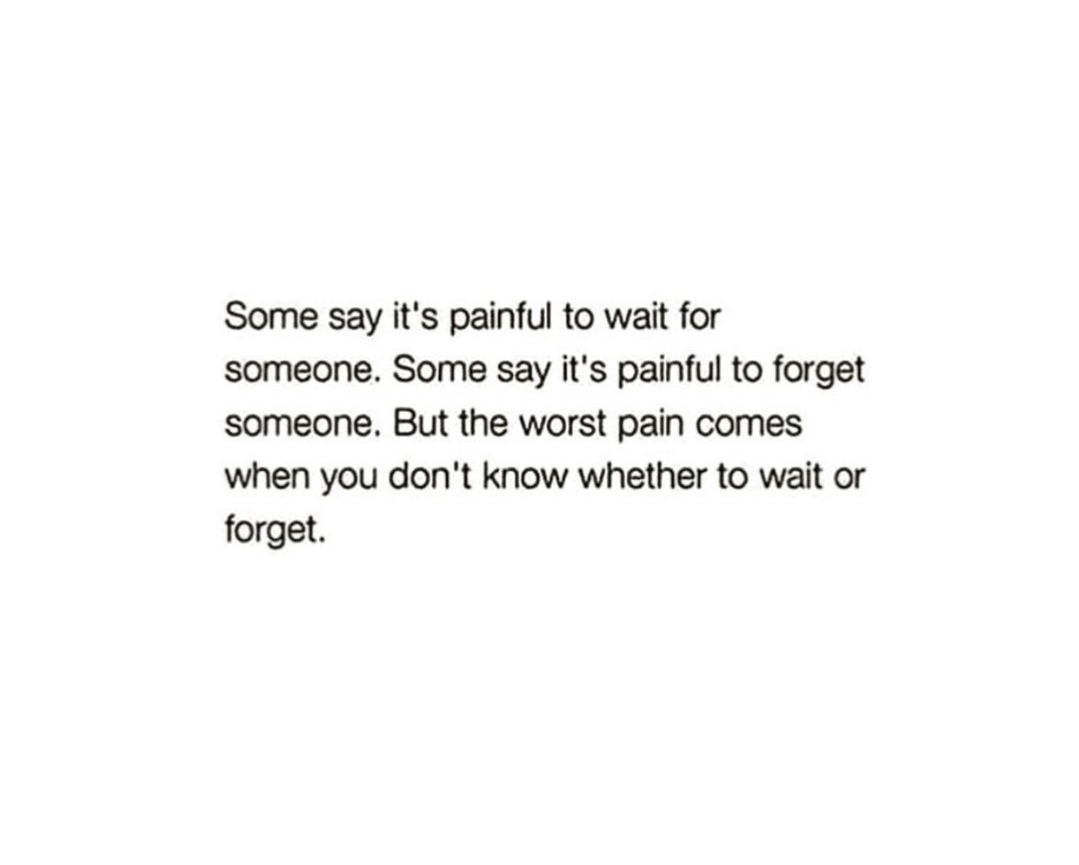 PoemHeaven's tweet photo. wait or forget? https://t.co/u8afo0pxmW