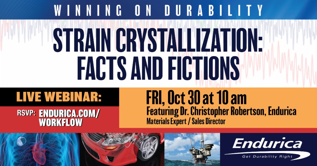 EnduricaWill's tweet photo. @zhigangsuo @EnduricaChris @ShiQingWang4 @CretonCost @jasongsteck @SammyHassan_ @Junsoo_twit @Tengh_Yin @ProfZhaoMIT @ShengqiangCai @CornishLabGroup Our 30 Oct #winningondurability webinar will focus on #straincrystallization from both a materials science perspective, and from a fatigue analysis perspective. sign up at the link: https://t.co/YmoZH1ECiT https://t.co/Z1Z6LQJG1j