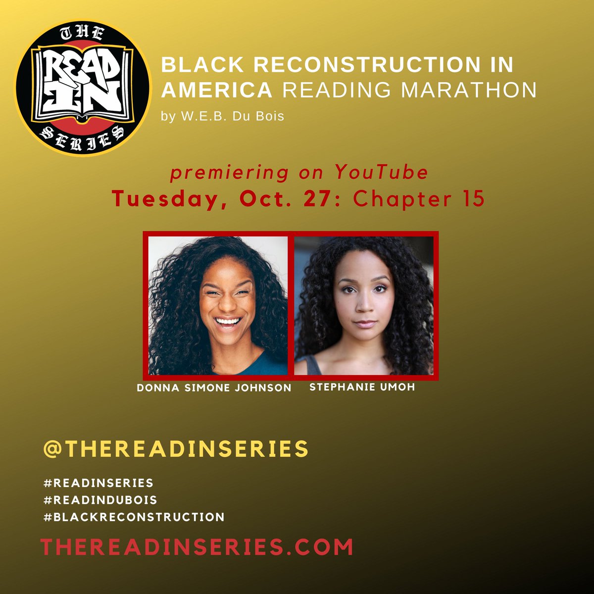 TheReadinSeries's tweet photo. Episode 15 this Tuesday, Oct. 27, featuring readers @dsimonejo (Broken Fences, Super Drags) and @youknowumoh (Hamilton, Ragtime, Falsettos) #ReadInSeries #BlackReconstruction #ReadInDubois https://t.co/TmJwSvYj6V