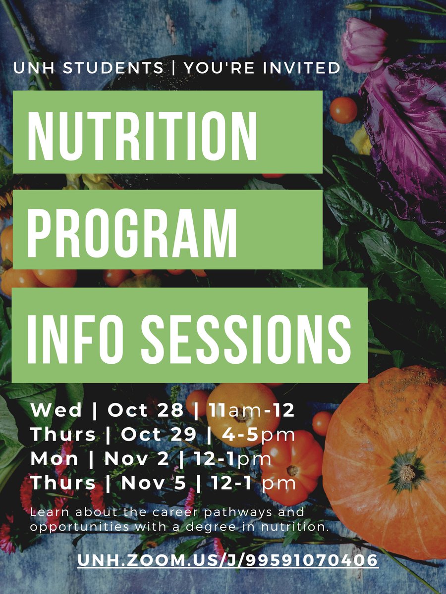unhNutrition's tweet photo. @UNHStudents! Considering a career involving human health &amp; science? Interested exploring opportunities &amp; career pathways w/a degree in Nutrition? Join an upcoming Fall 2020 virtual info session: https://t.co/zRjGUUvK9r
@COLSA_UNH @unhchhs @UNHCOLA @UofNH @UNHCaPS @UNHManchester https://t.co/D2G52W7DJW