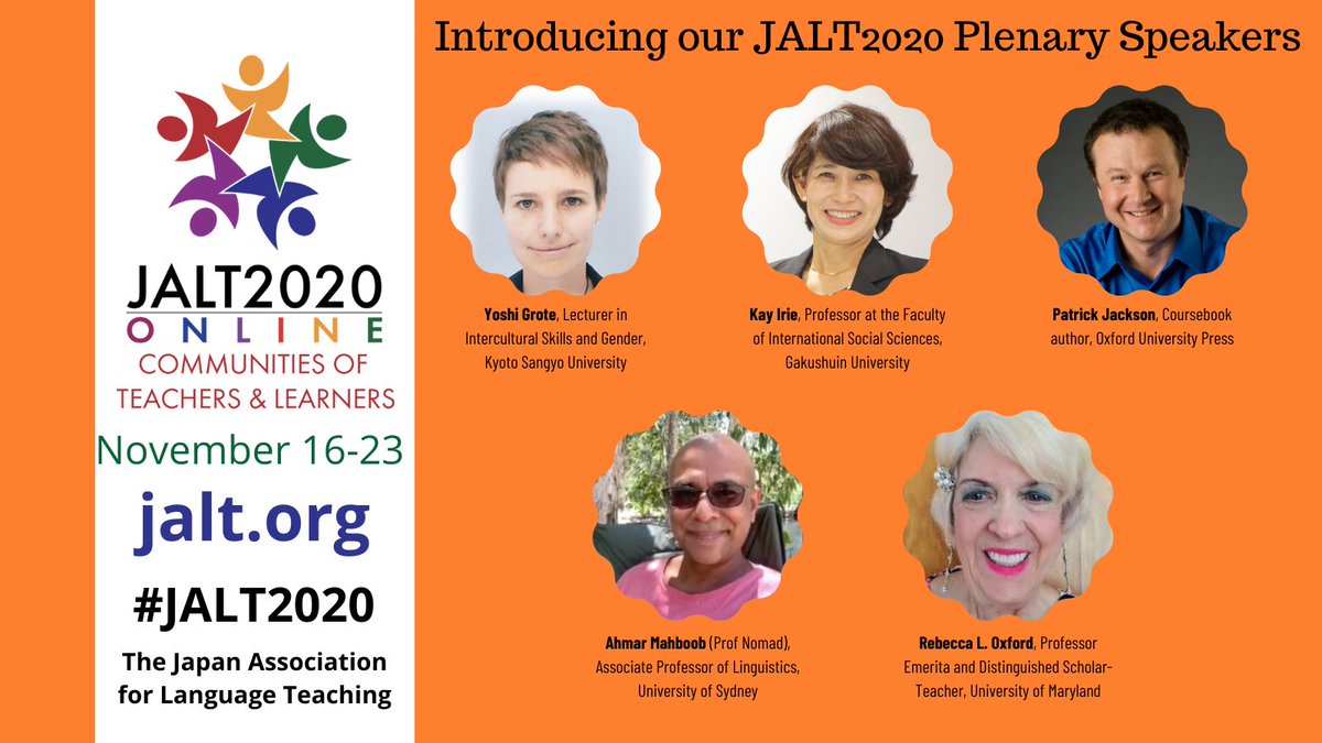 Get to know out #JALT2020 Featured Speakers! 

* Yoshi Grote 
* Kay Irie
* Patrick Jackson <a href="/patjack67/">Patrick Jackson</a>
* Ahmar Mahboob (Prof Nomad) <a href="/AhmarMahboob/">Ahmar Mahboob</a>
* Rebecca L. Oxford

Plenary details, additional workshop details:
jalt.org/conference/jal…

#JALT2020 will be held November 16-23.