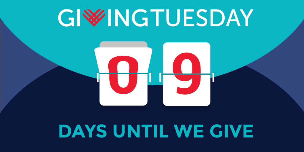 GivingTuesday's tweet photo. 9 days until #GivingTuesday https://t.co/6dqo4dNVvn