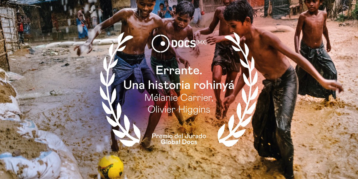 DocsMX's tweet image. El video ganador del premio del jurado en la categoría de #GlobalDocs es #Errante: Una historia rohinyá de Mélanie Carrier y Olivier Higgings.