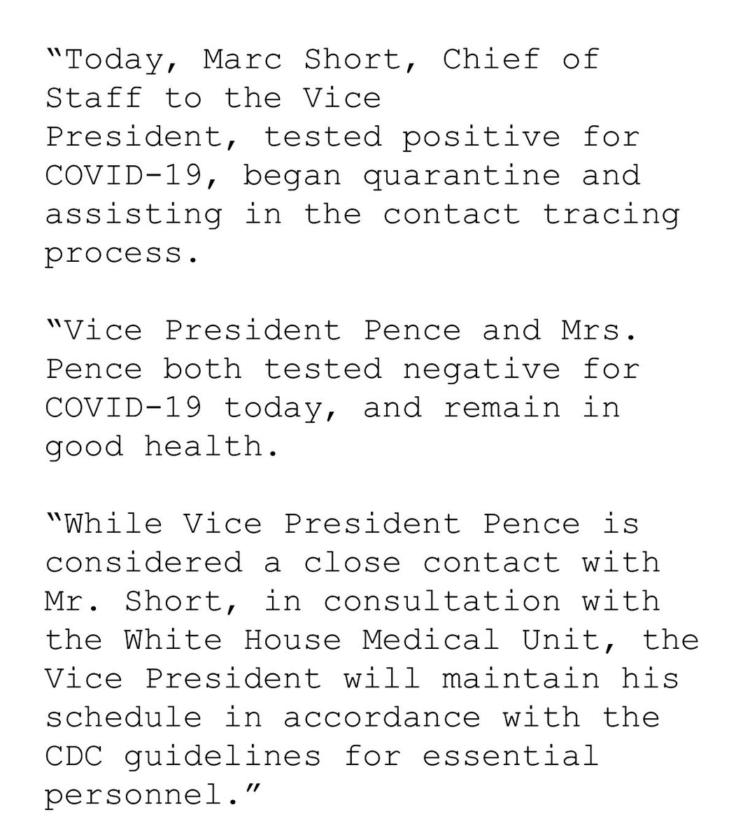 VP Pence “is considered a close contact with Mr. Short”, according to his press secretary. But Pence—the head of the Coronavirus task force—will not quarantine for 14 days. Instead he will “maintain his schedule.”