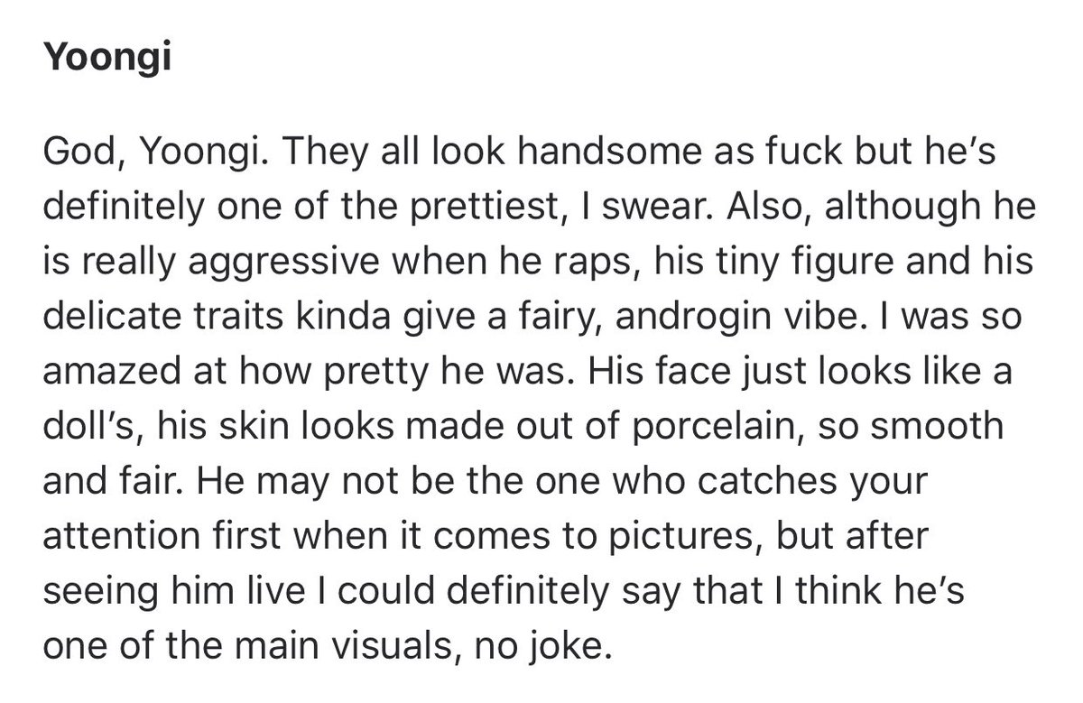 re: pretty yoongi. i remember when i was forwarded this answer from quora about how an army described yoongi’s looks irl