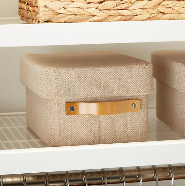 CANCER: natural herringbone storage box. slightly padded, fabric lined and safe for delicate things, silver hardware, stronger than they look  https://www.containerstore.com/s/storage/decorative-bins-baskets/natural-herringbone-storage-boxes-with-wooden-handles/12d?productId=11011248