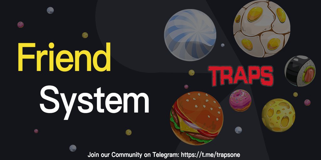 Traps_One's tweet image. @Traps_One Friend System goes live. Keep a list of friends to more easily join your team in battle. Win TRX by beating other teams. Or mine TPS if you die (TPS pay daily dividends) if you die. Try it pc.traps.one @Cryptoandgamers @Tronfoundation @TRONLady_ @space_tron