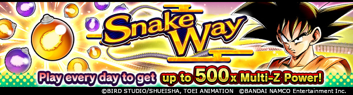 "Snake Way ～ Push Your Limits Every Day! ～" Now On!"Snake Wa...