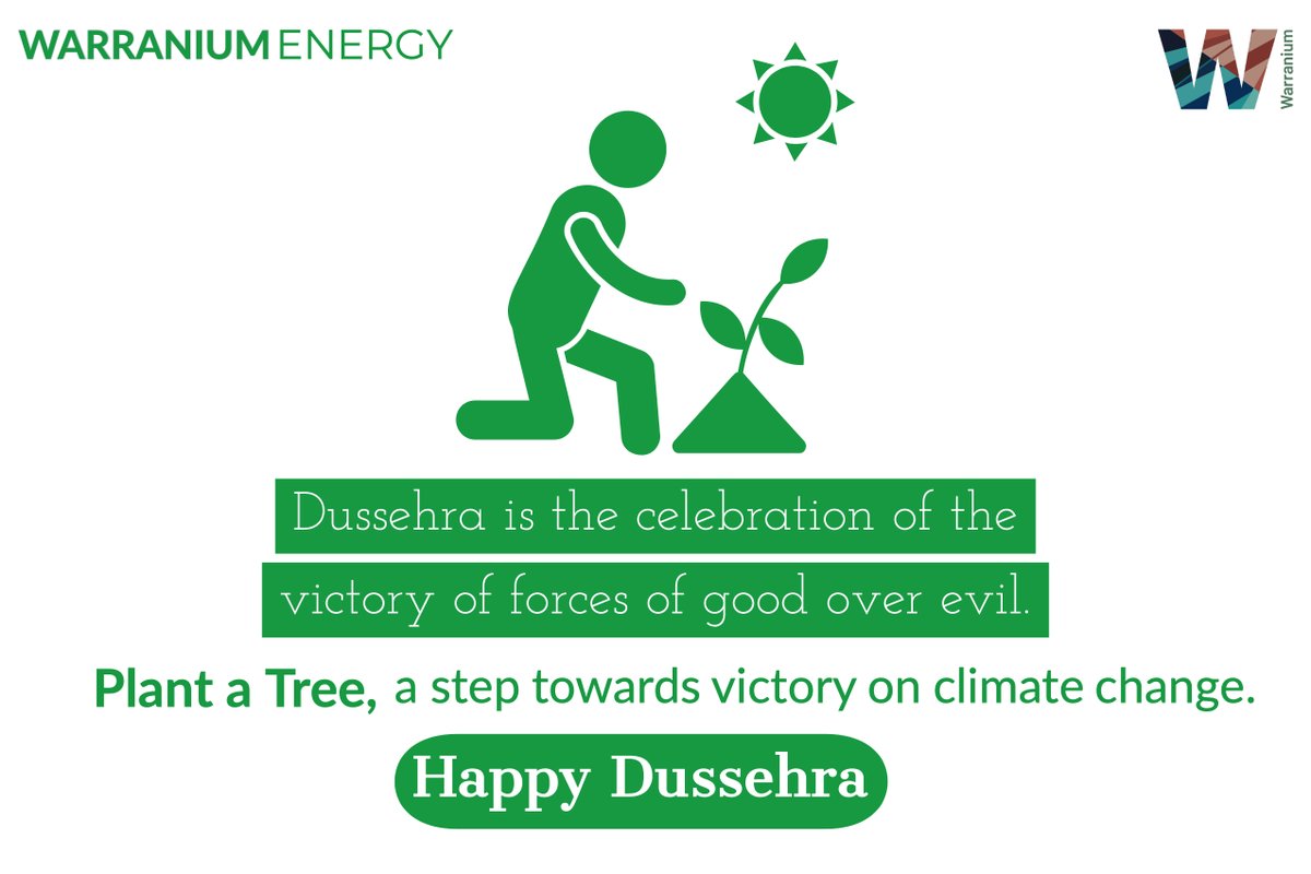 HAPPY DUSSEHRA!
A new era needs to take a step forward to fight with the climate crisis.
PS: Plant a Tree!
#WarraniumEnergy #WECareForNEXT #Warranium #PlantATree #ClimateChange #ClimateCrisis #Tree #GoodOverEvil #HappyDussehra #Dussehra #TreeSaveLives #WESol #25Oct20 https://t.co/2oRP2lC5q8
