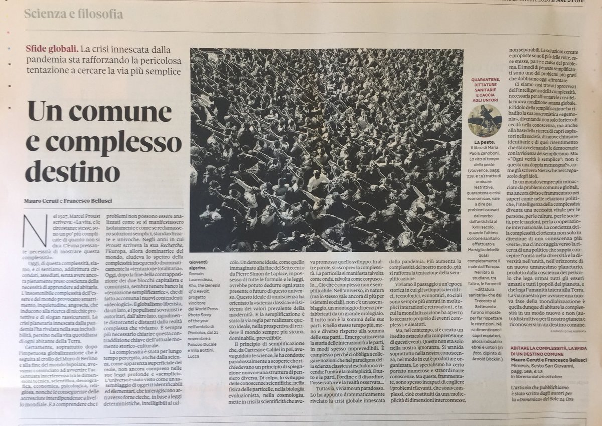 FrancescoBellu1's tweet image. Oggi, sulla “Domenica” de Il Sole24ore, c’è l’articolo scritto da me e Mauro Ceruti, per presentare il libro scritto insieme: “Abitare la complessità. La sfida di un destino comune” (Mimesis edizioni), in uscita per il 29 ottobre prossimo.