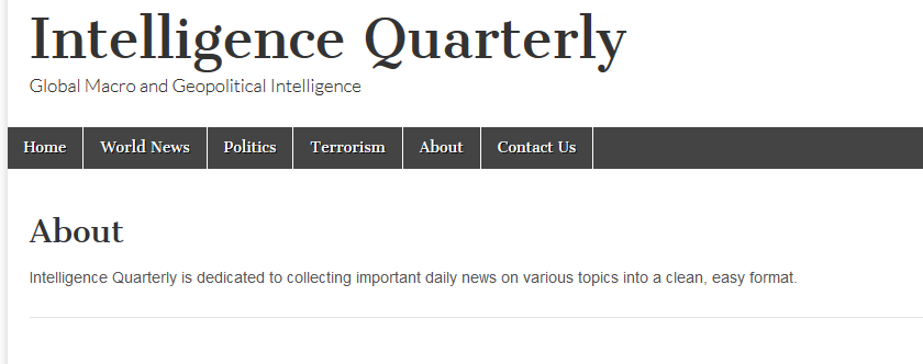 Intelligence Quarterly is a blog 'dedicated to collecting important daily news on various topics into a clean, easy format.' It appears to have been running since 2010. It is currently using privacy protections, but was previously registered in 2016 to an Albert Marko (so, A M)