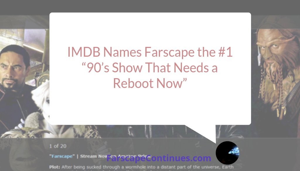 Farscape_Contin's tweet photo. So when the IMDB editors name Farscape as the #1 90's Show That Needs a Reboot Now, that's a big plug with serious weight behind it.
Read more 👉 https://t.co/BdXzM50s3e
#FarscapeContinues #FarscapeNow #InternetMovieDatabase https://t.co/uubS0N4A6l