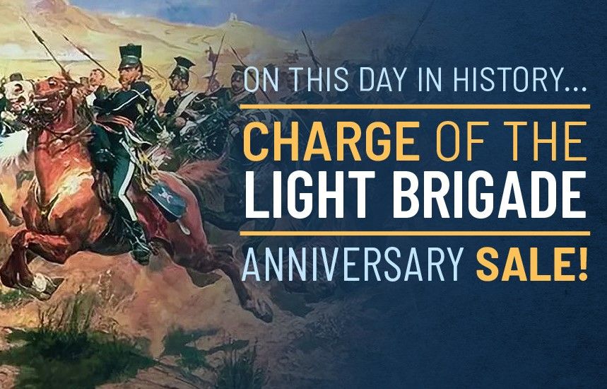 Mansion Hårdhed Stor mængde Helion & Company Ltd on Twitter: "#OTD in history... The Charge of the Light  Brigade was a failed military action involving the British light cavalry  during the Battle of Balaclava on 25