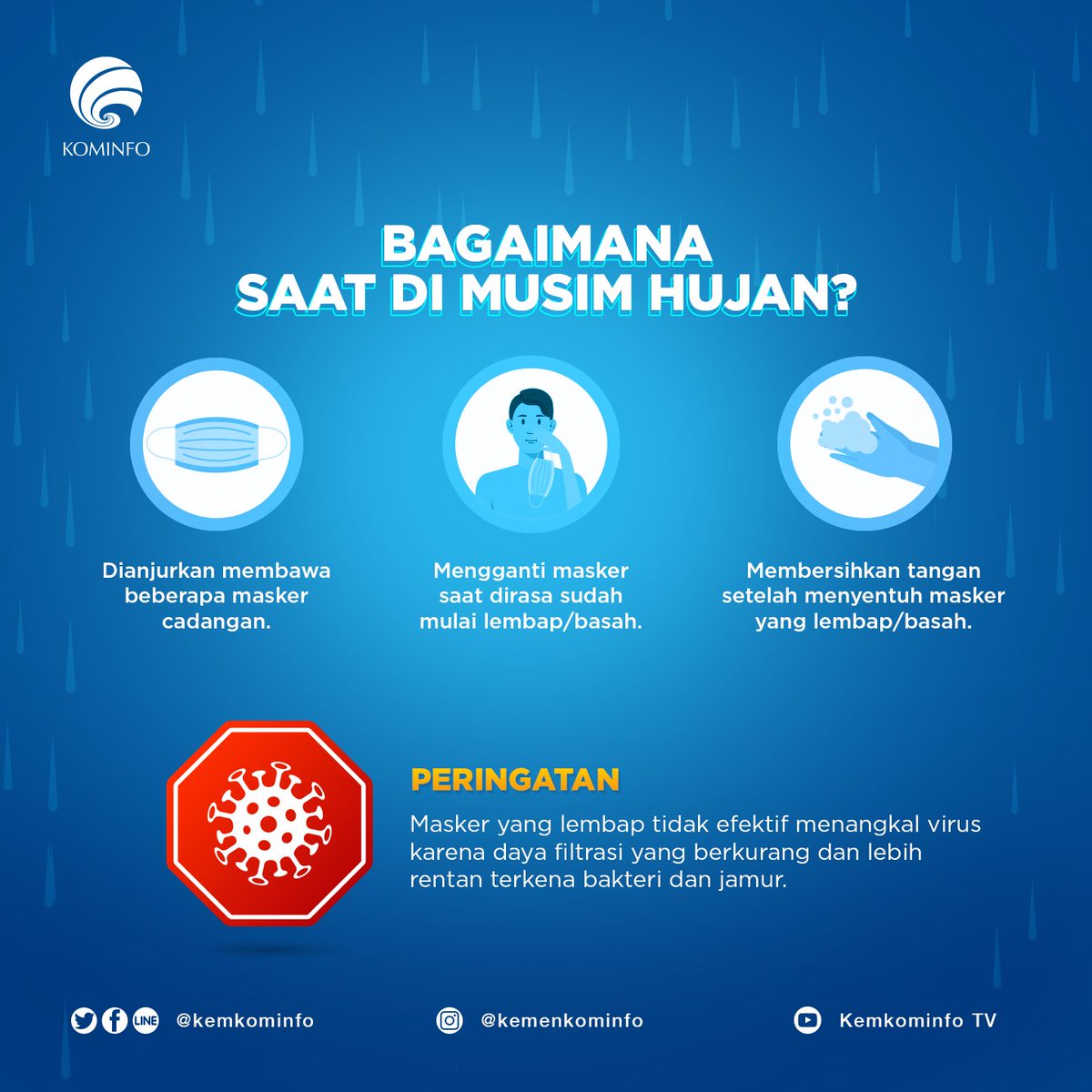 NTofik09's tweet photo. Hai #warganet dan #temanKom gue beritahu sekarang menghadapi musim hujan maka perlu hati-hati pada menghadapi pandemi covid 19, bagaimana cara menghadapi covid 19 saat di musim hujan itu baca 👇@kominfokabtegal @BSSN_RI @umiazizah60 https://t.co/LL9keARKZ9
