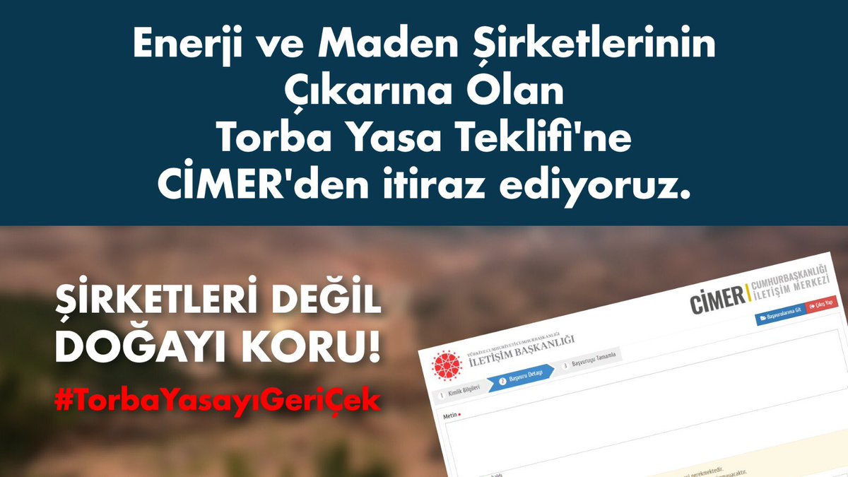 Enerji ve maden şirketlerinin çıkarına olan Torba Yasa Teklifi’ne CİMER’den itiraz ediyoruz. 

#TorbaYasayıGeriÇek 

Dilekçe örneği  için: bit.ly/3ktAkdg