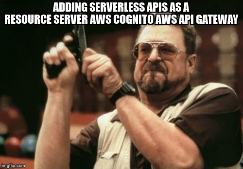 overflow_meme's tweet image. adding serverless apis as a resource server AWS cognito AWS api gateway stackoverflow.com/questions/6436… #serverlessframework #amazoncognito #serverless