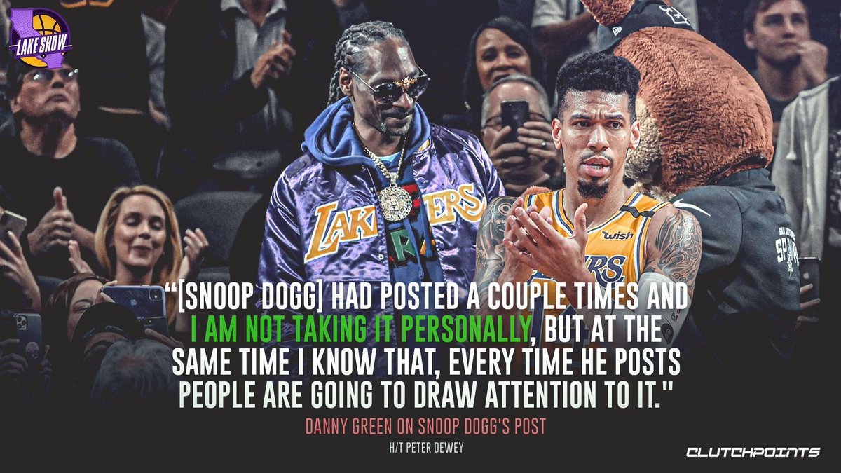 Lakeshow On Twitter Danny Green S Not Taking Snoop Dogg S Post To Heart