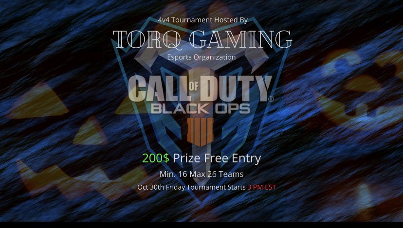 TorqGaming's tweet photo. 🚨 Trick Or Treat 🚨 #TORQUED
🎃Halloween Throwback🎃 @TorqGaming 

💵✅200$ Prize

4v4 Variant Black Ops 4

🗓Friday -Oct 30th - 3:00 PM EST

🕹PS4

 Free Entry - DM to signup

BO5 Winners - BO3 Losers

Streamed Matches

(Seeds based off of signup order) https://t.co/mDooH0kLe1