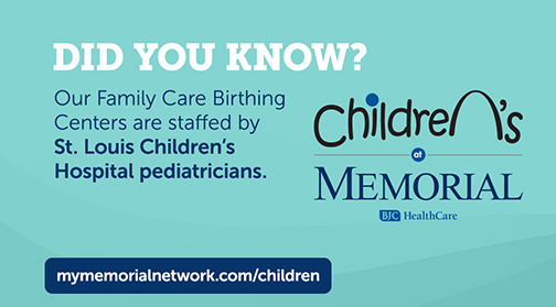 Check out mymemorialnetwork.com/children to see how St. Louis Children's pediatricians are helping babies at Memorial.
