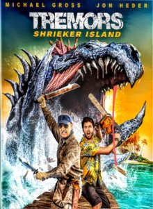 4 - Tremors: Shrieker Island (2020)Is this just Jurassic World put into a Tremors movie where no one can act? YesAre the effects terrible? YesAre the tertiary characters so bland they forgot to name them? YesWhy do I like it then?