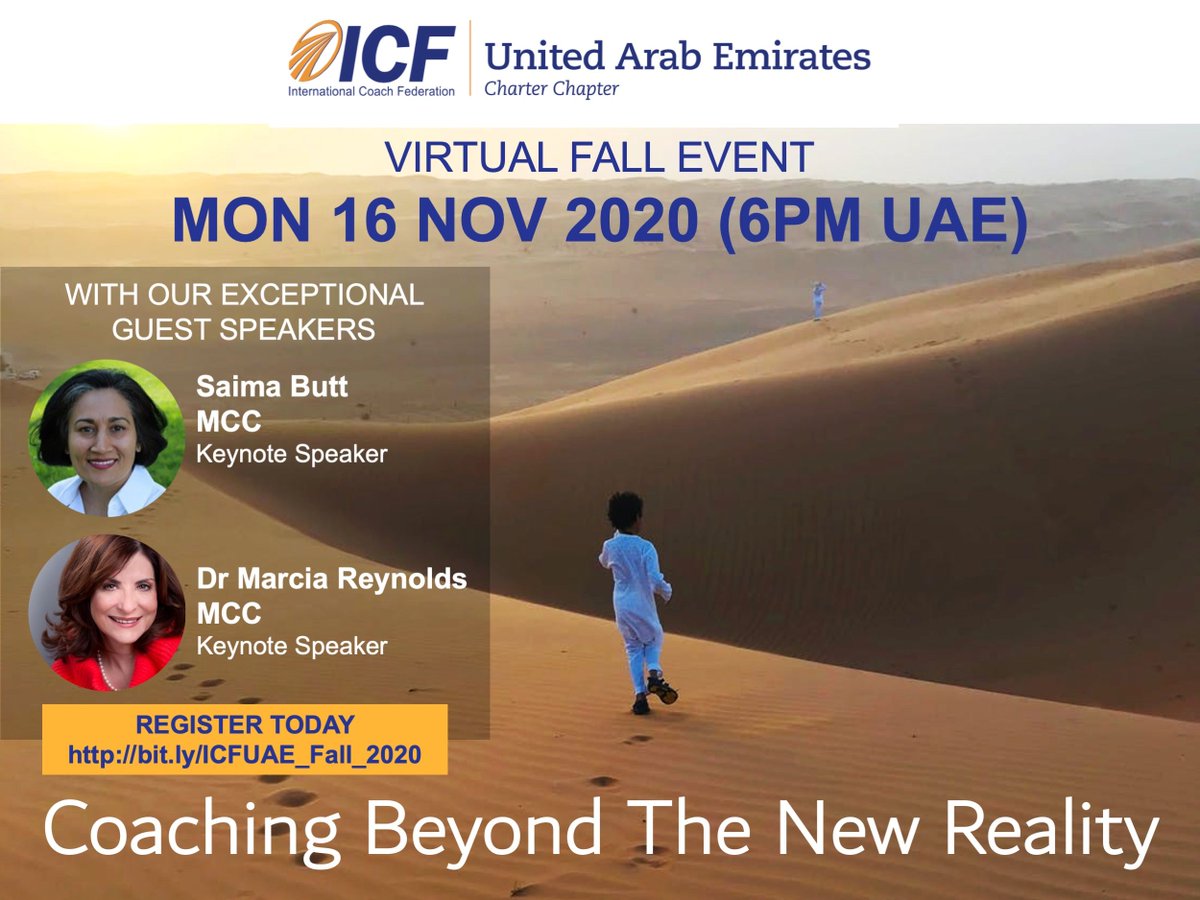 You are cordially invited to join ICF-UAE for our virtual FALL event: Coaching Beyond the New Reality, 16 Nov 2020 at 1800 (UAE time). We look forward to seeing you there. Click here to register: buff.ly/3kv2jsV