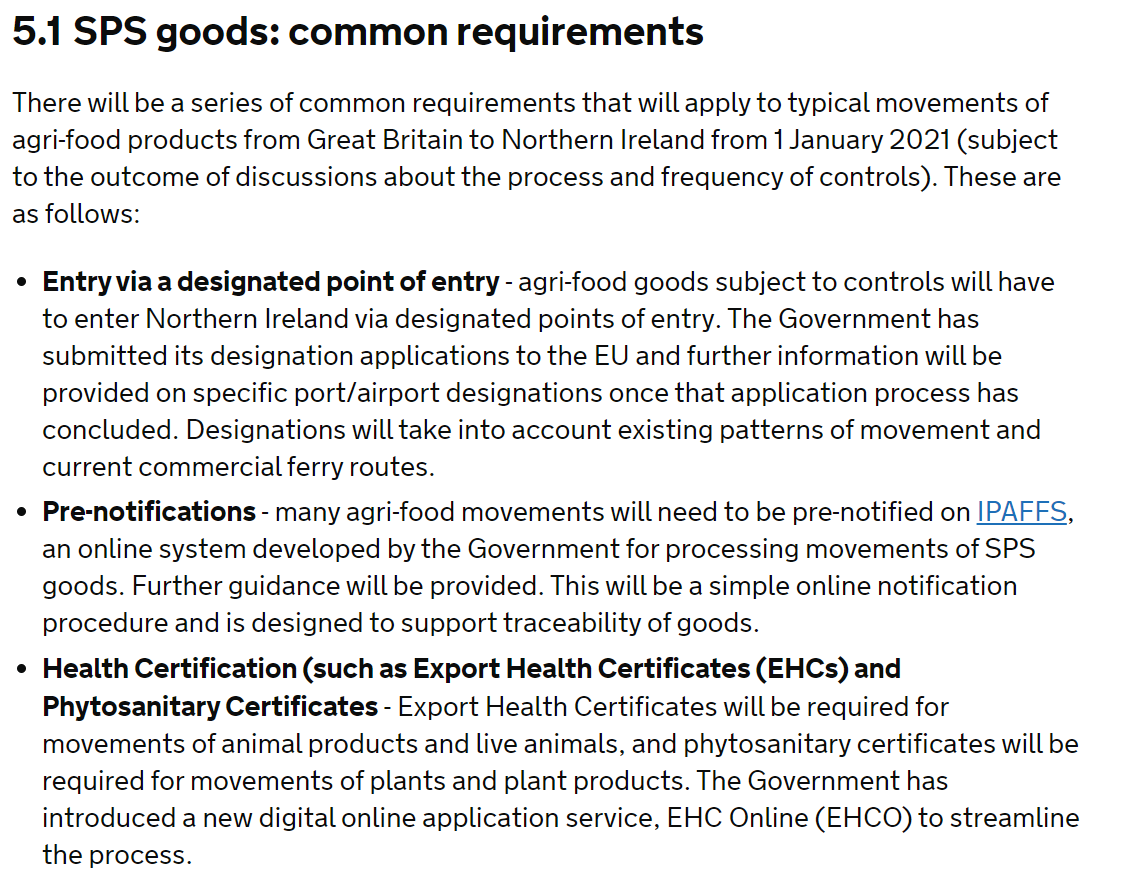 Then there's animal and plant health checks. The UK and EU will be two separate entities for these rules, so checks have to happen somewhere. Look at the detailed restrictions that will apply to moving products between GB-NI 4/  https://www.gov.uk/government/publications/moving-goods-under-the-northern-ireland-protocol/moving-goods-under-the-northern-ireland-protocol-section-two-moving-goods-from-great-britain-to-northern-ireland