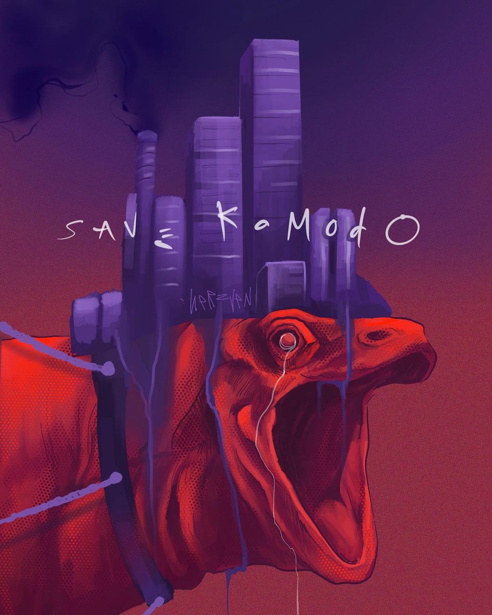 AHananir's tweet photo. #savekomodo https://t.co/soPsFZ0Ilf