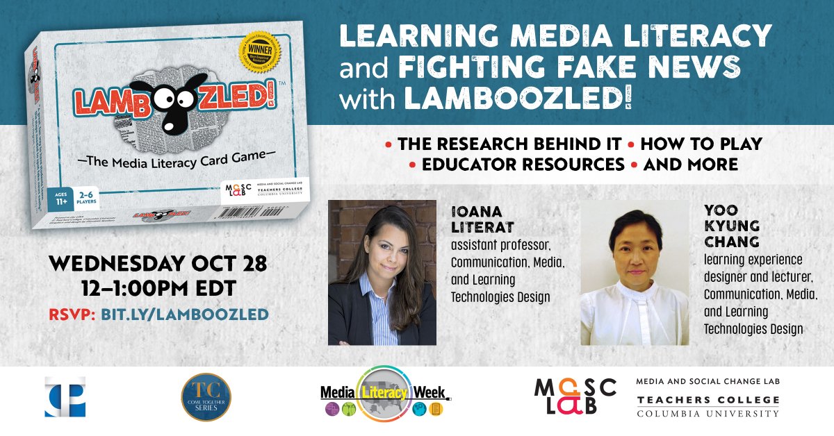 TCPress's tweet photo. Tomorrow #MediaLitWk kicks off! Don't miss our talk on teaching critical media literacy skills—and how students can recognize fake news—with #LAMBOOZLED creators @ioanaliterat and Yoo Kyung Chang of @MASCLab @TC_CMLTD
10/28 at 12pm! RSVP: https://t.co/bf6r2ZuVk8 @MediaLiteracyEd https://t.co/qExysWGzvO