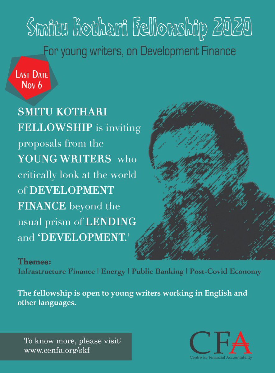 joeathialy's tweet photo. Smitu Kothari Fellowship 2020. For young writers on development finance. Apply. https://t.co/SXcxdGusRT