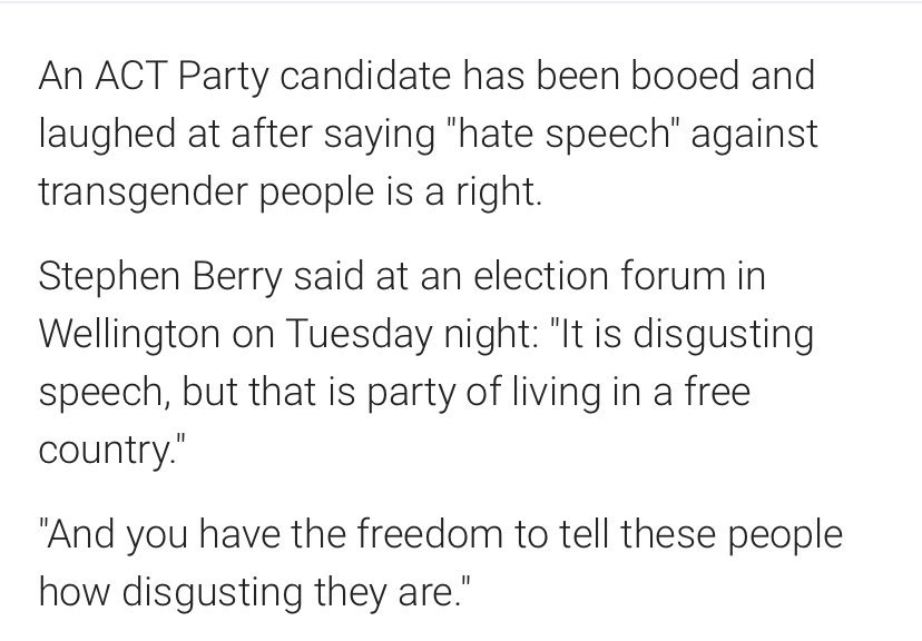 The things you protect, when you refuse to stand against hate speech, are views like this - from an ACT Party candidate who resigned a couple of months ago.