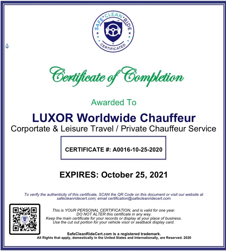 Peace of mind travel with Luxor Worldwide Chauffeur Certified Clean Safe Ride under CDC guide lines your health and safely our # 1 priority