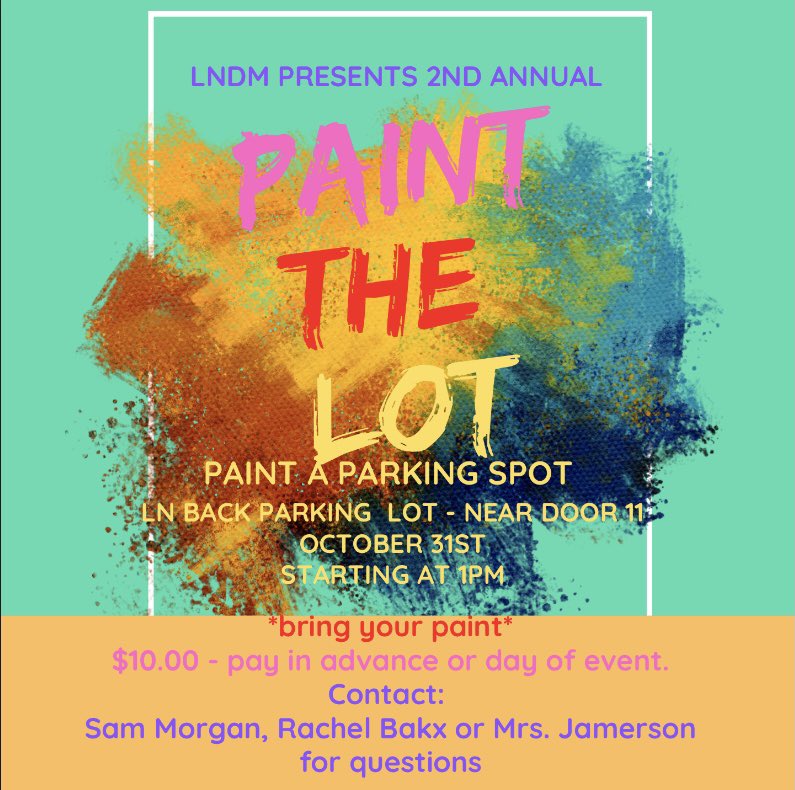 LnDance's tweet photo. On HALLOWEEN (10/31)‼️ Come to LN to paint a parking spot !! $10 for a spot and must bring your own paint!🎨🖌 #FTK https://t.co/piXn8Zb0Do