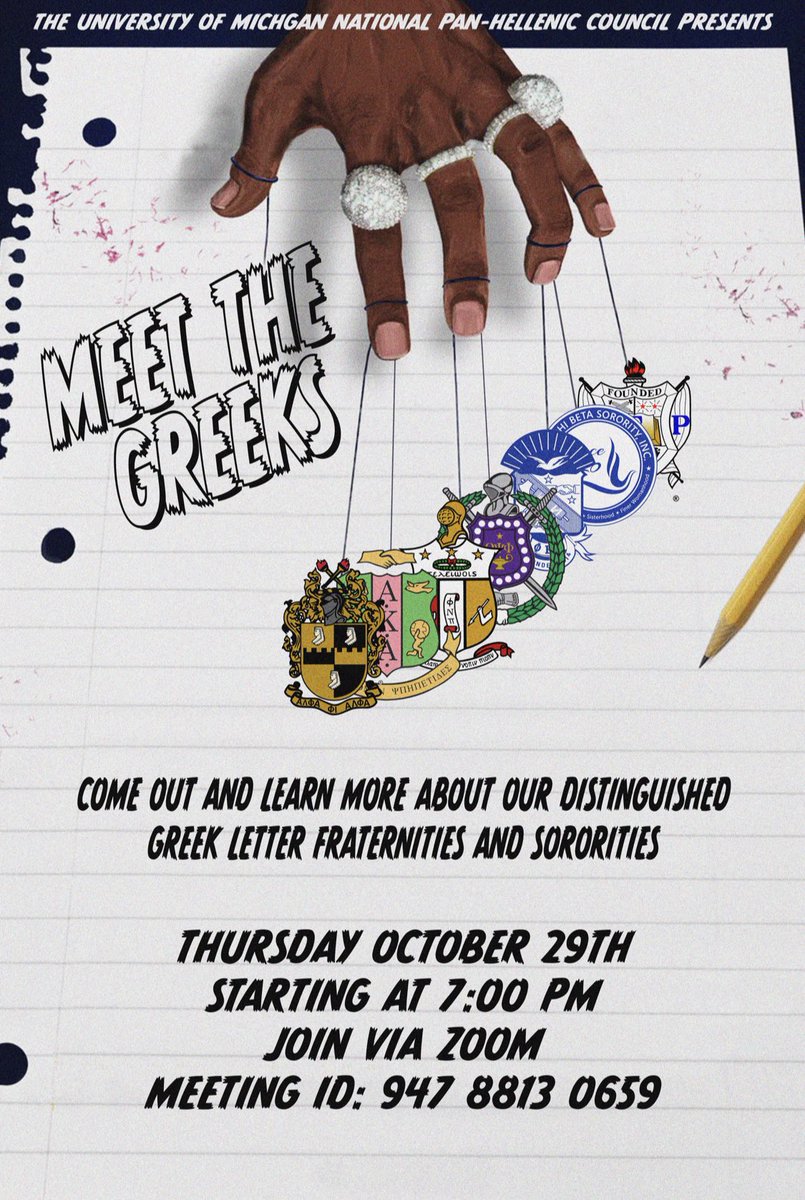 NPHC_Umich's tweet photo. Join us this Thursday for our “Meet The Greeks” event! Tune in and come learn more about our distinguished Greek letter fraternities and sororities. https://t.co/SpH3LzK5d5